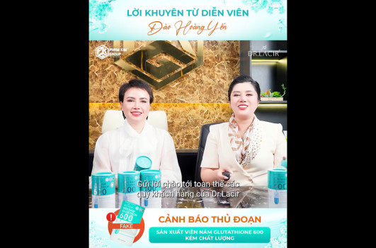 DR.LACIR TỰ HÀO LÀ MỘT HÌNH MẪU TRONG VIỆC BẢO VỆ NGƯỜI TIÊU DÙNG